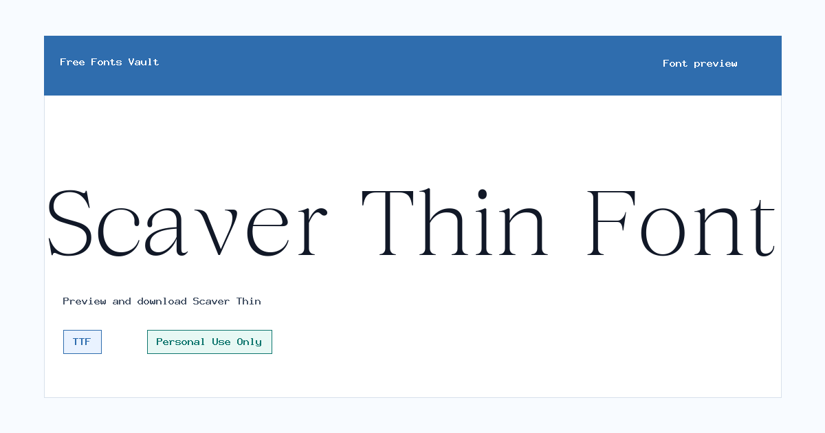 Scaver Thin font preview showing the family name