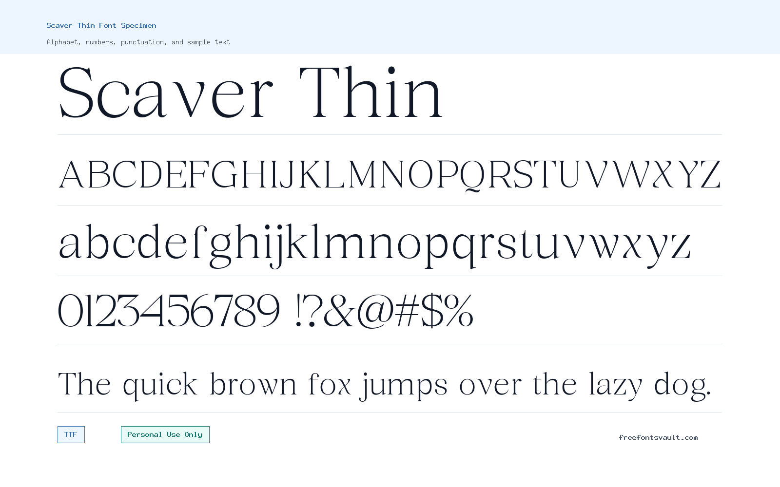 Scaver Thin font specimen showing alphabet, numbers, and sample text