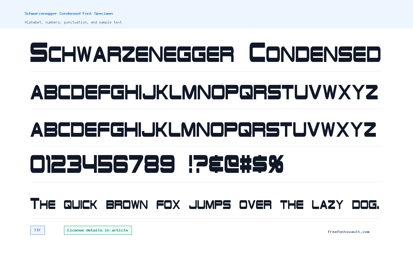 Schwarzenegger Condensed font specimen showing alphabet, numbers, and sample text