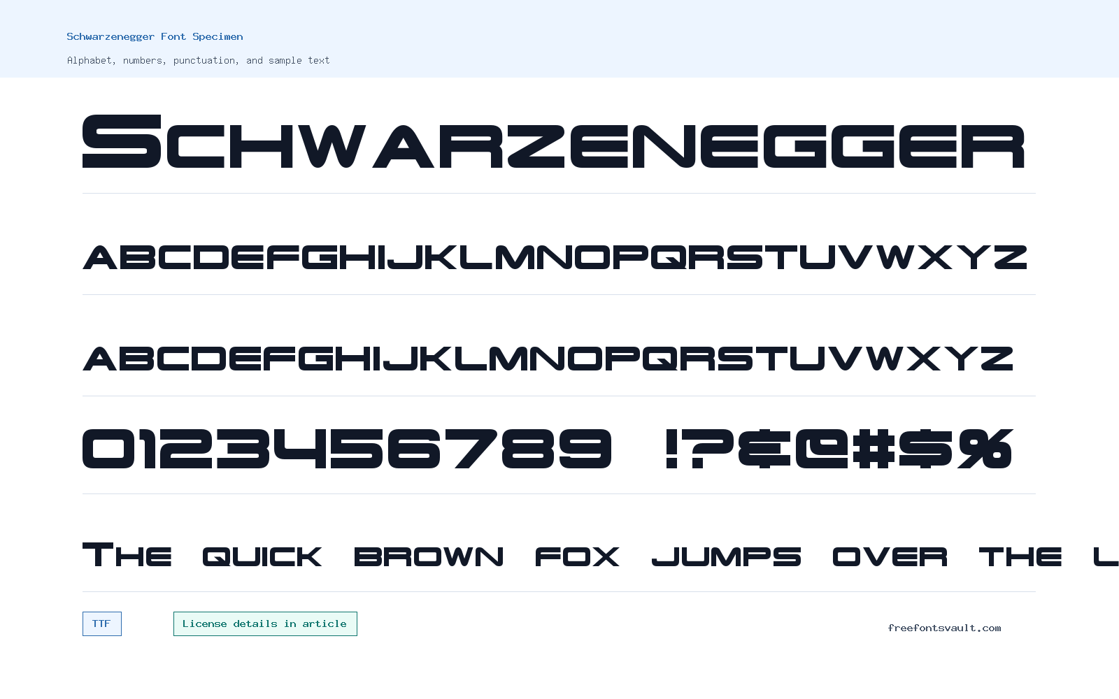 Schwarzenegger font specimen showing alphabet, numbers, and sample text
