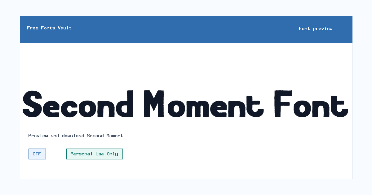 Second Moment font preview showing the family name