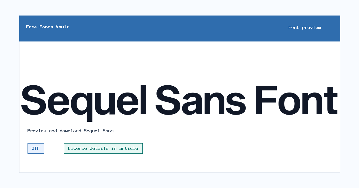 Sequel Sans font preview showing the family name