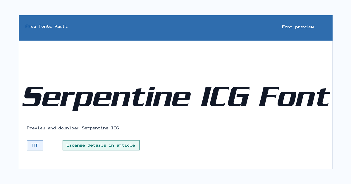 Serpentine ICG font preview showing the family name