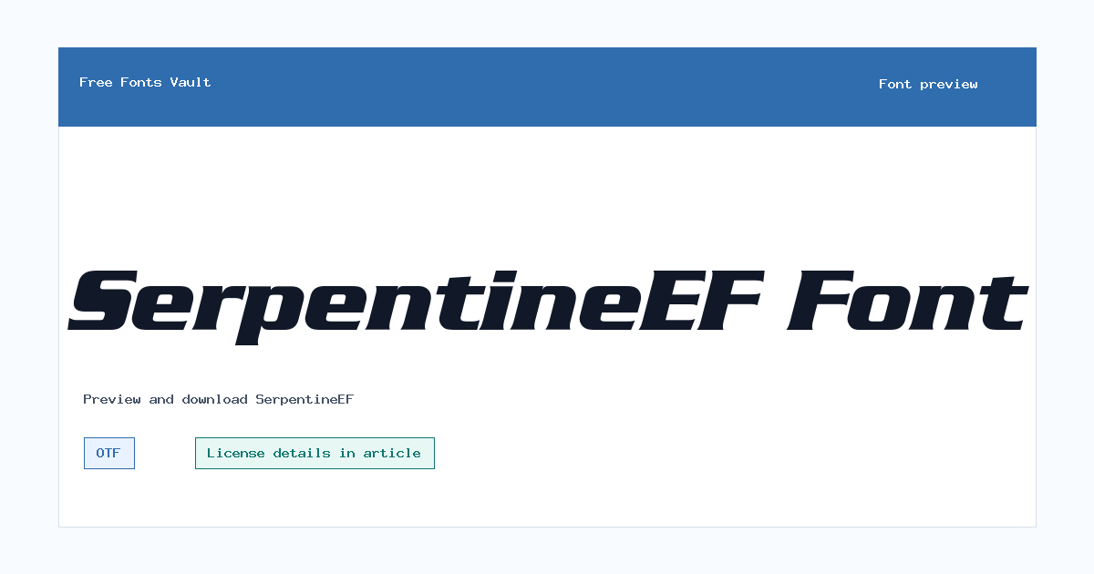 SerpentineEF font preview showing the family name