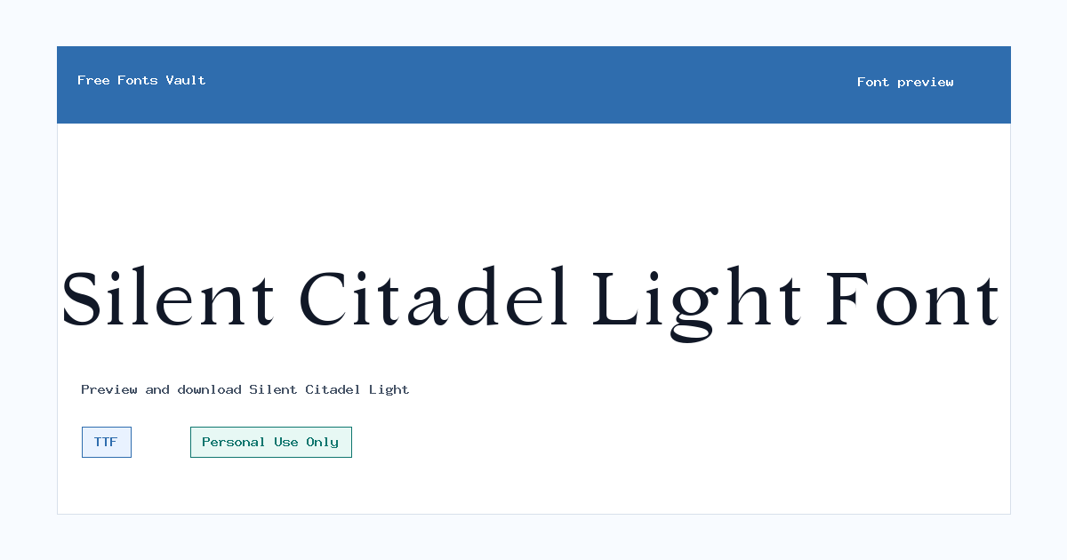 Silent Citadel Light font preview showing the family name