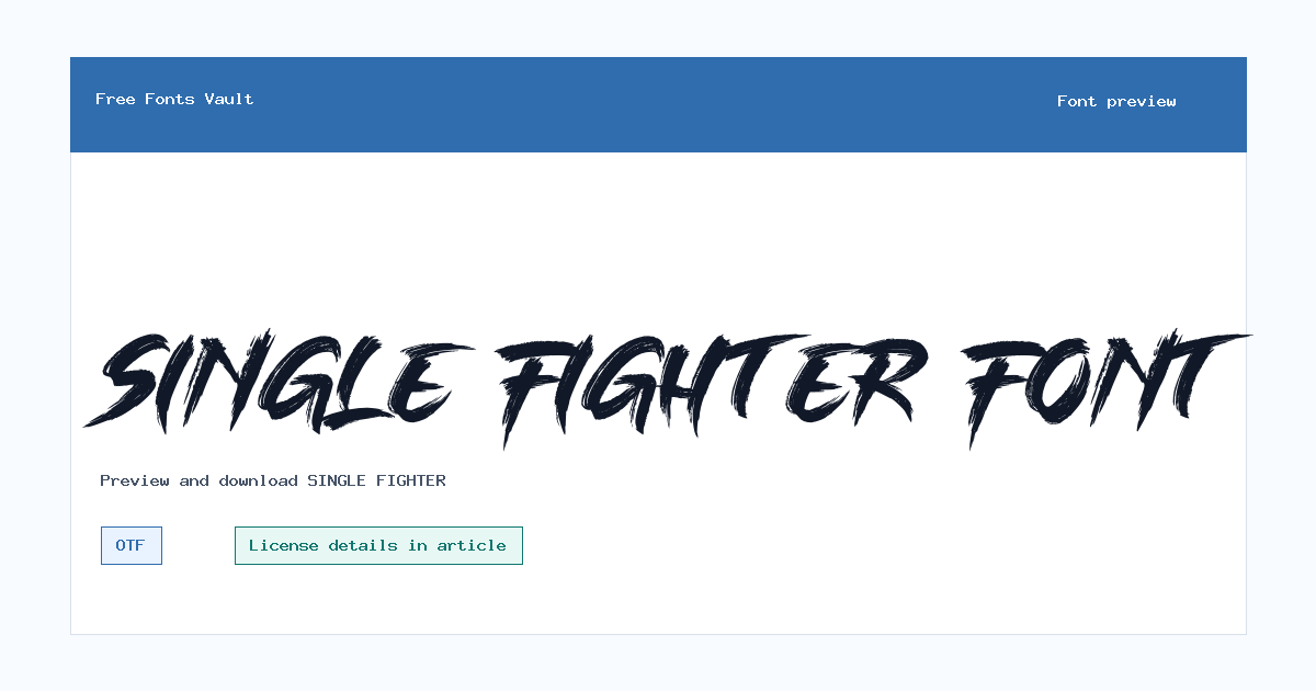 SINGLE FIGHTER font preview showing the family name