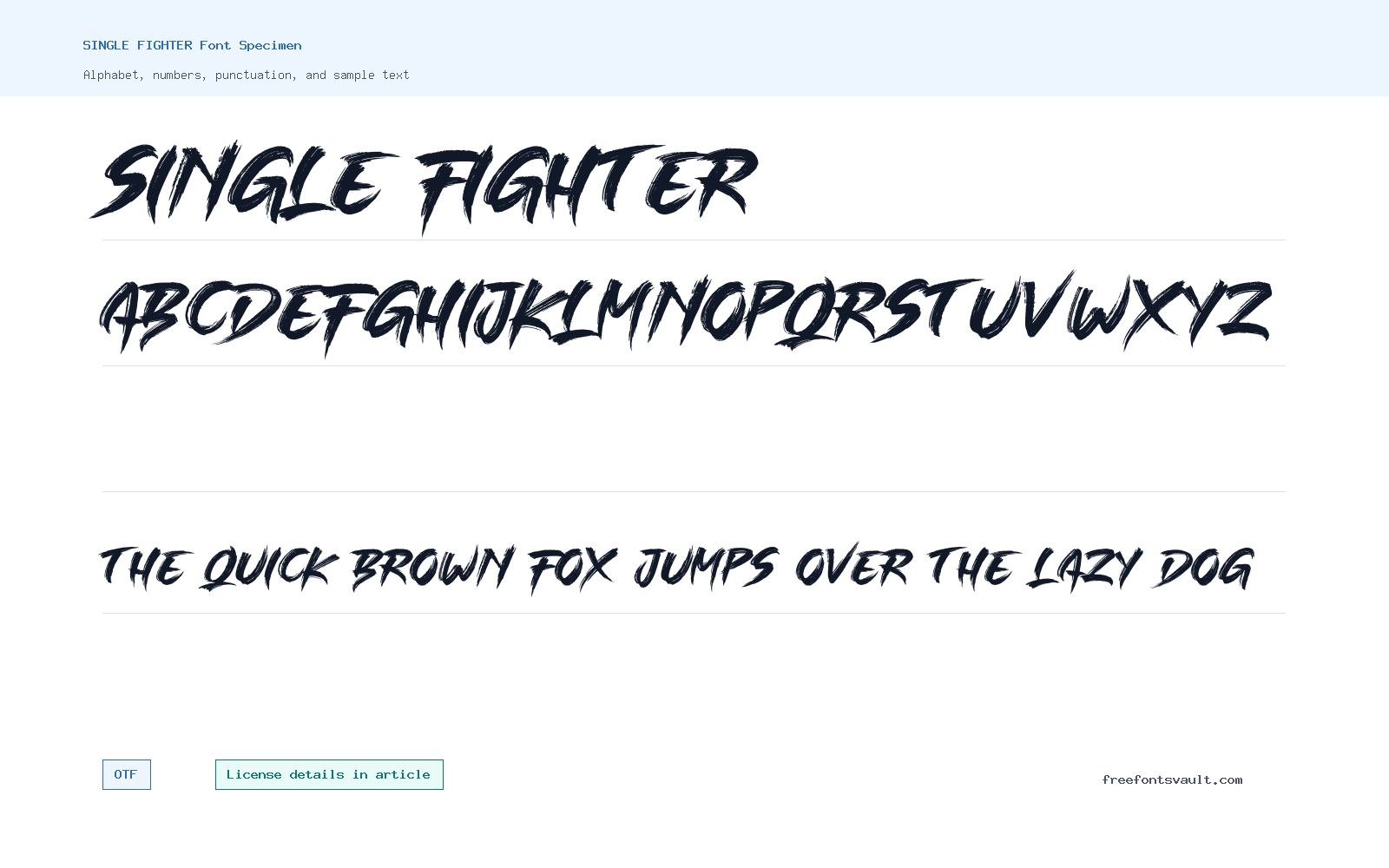 SINGLE FIGHTER font specimen showing alphabet, numbers, and sample text