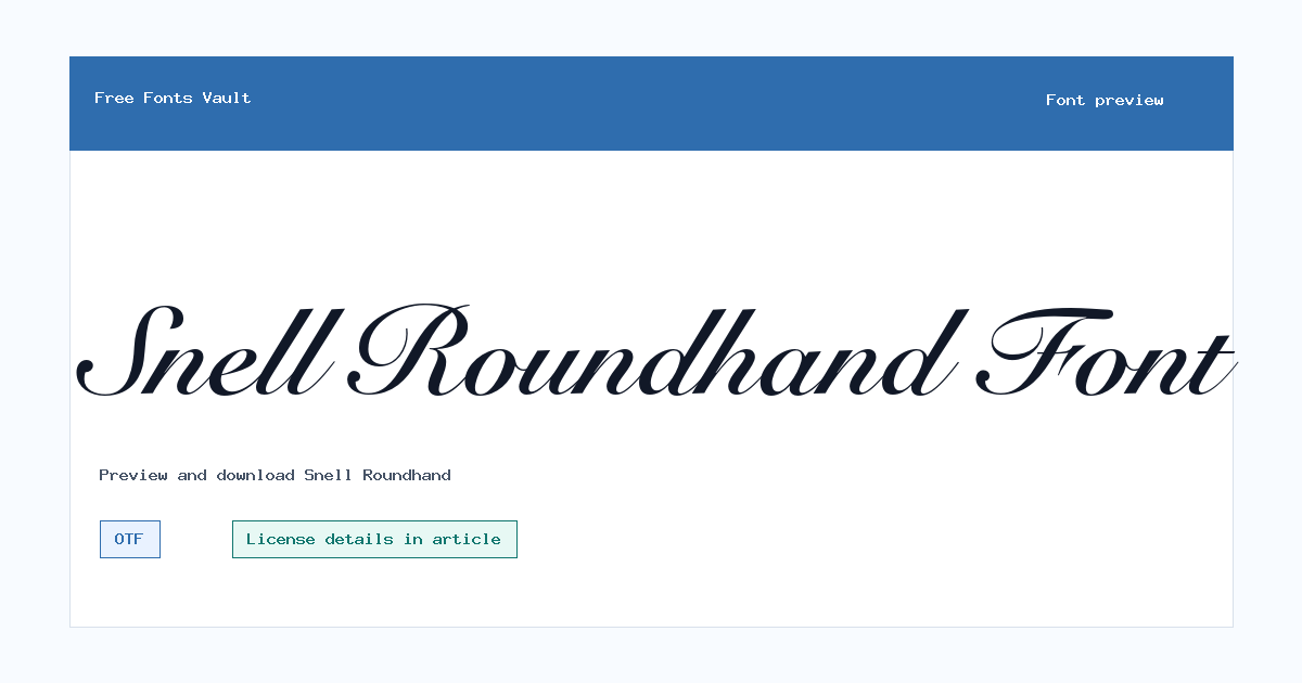 Snell Roundhand font preview showing the family name