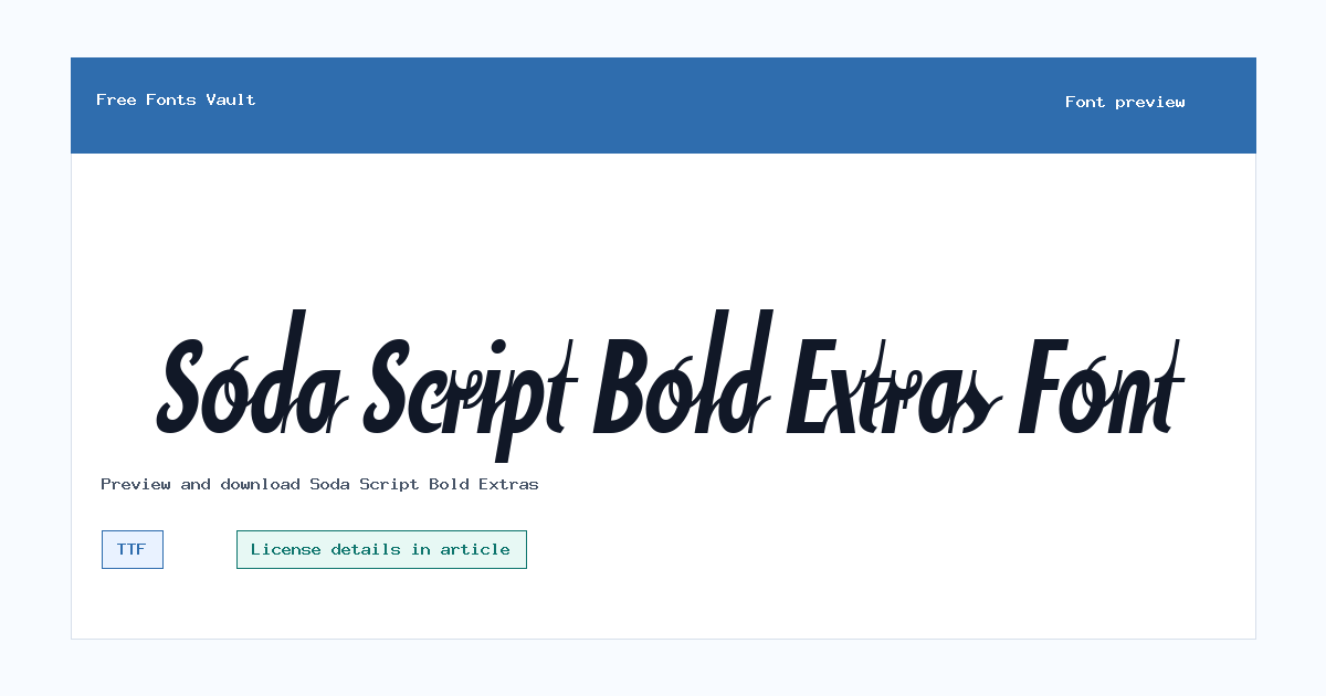 Soda Script Bold Extras font preview showing the family name