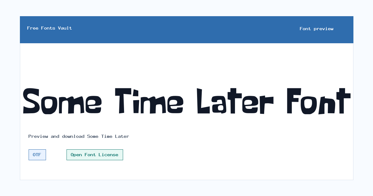 Some Time Later font preview showing the family name