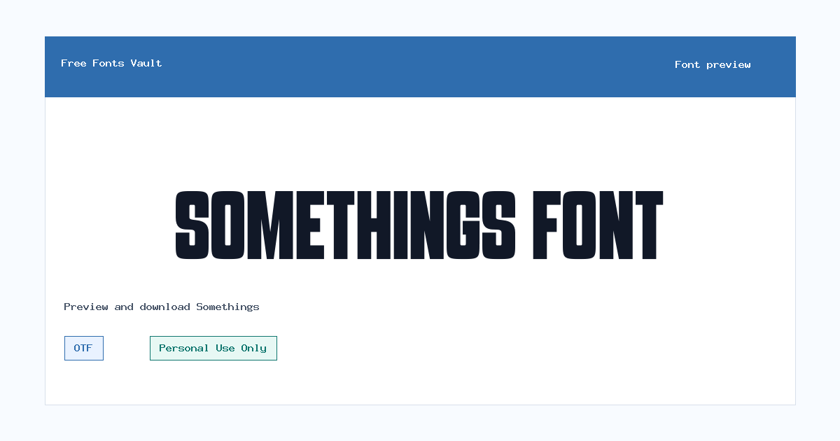 Somethings font preview showing the family name
