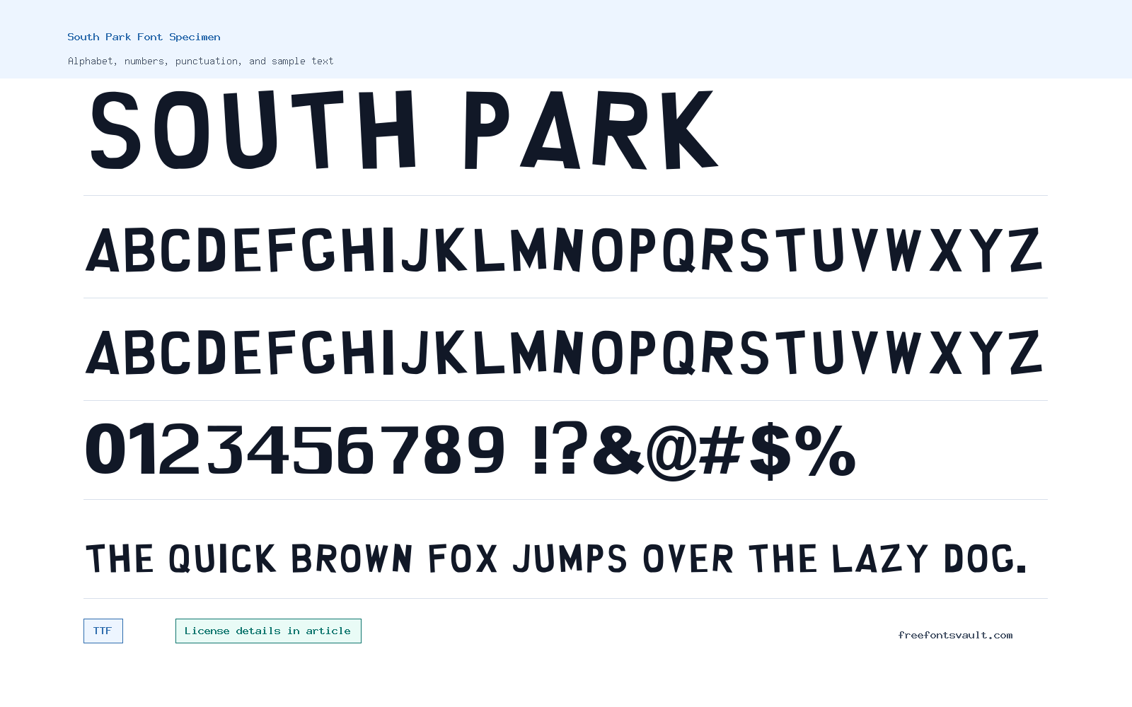 South Park font specimen showing alphabet, numbers, and sample text