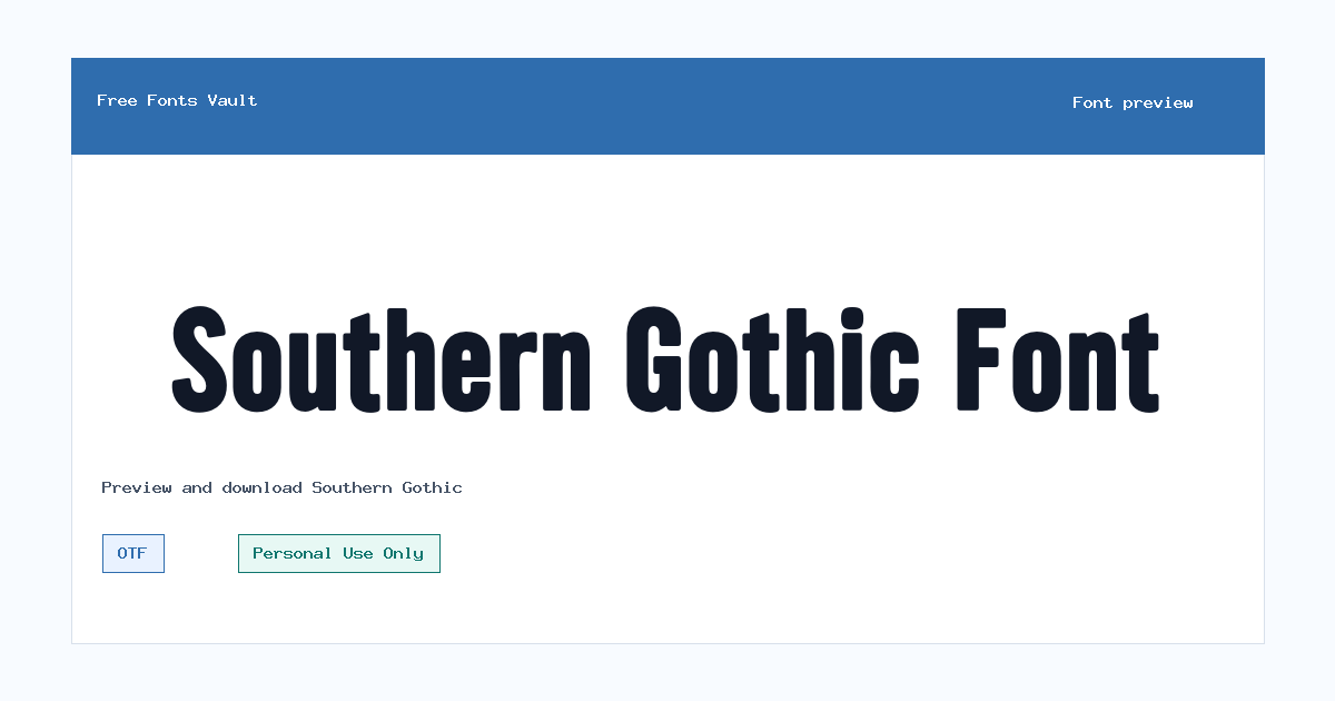Southern Gothic font preview showing the family name