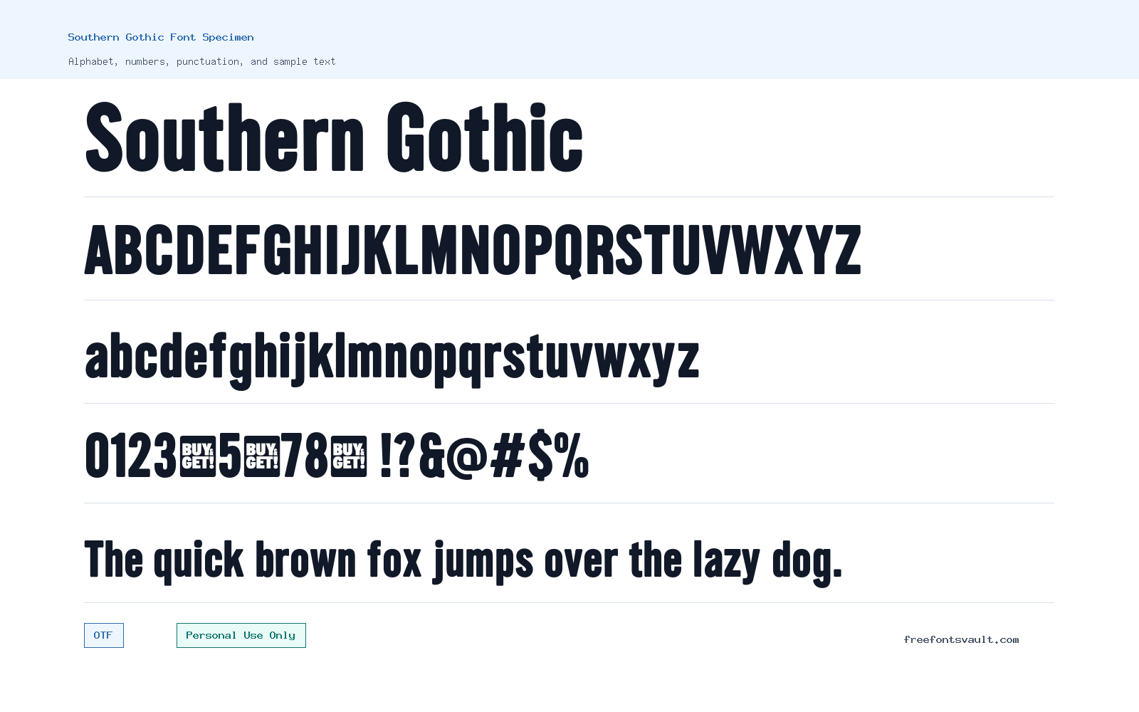 Southern Gothic font specimen showing alphabet, numbers, and sample text