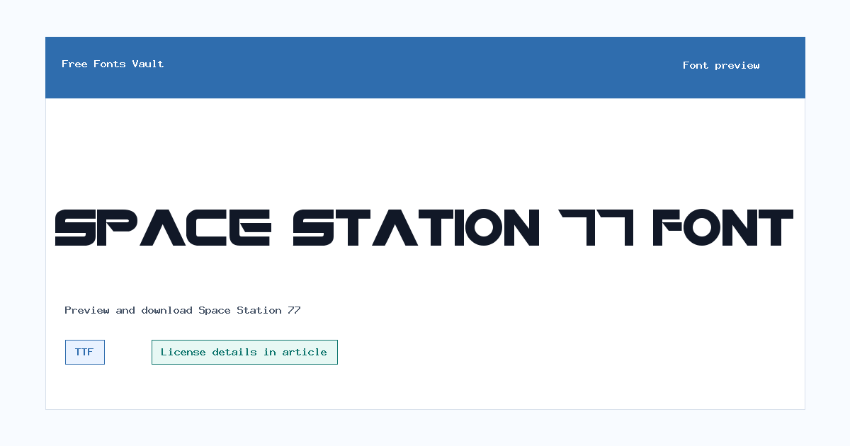 Space Station 77 font preview showing the family name