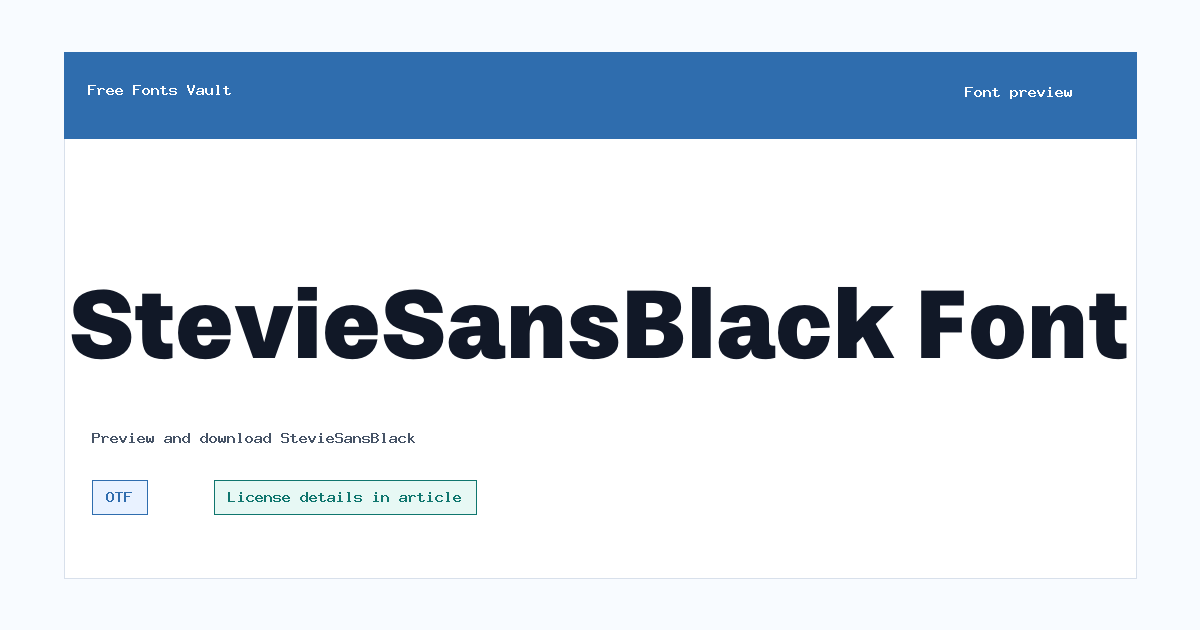 StevieSansBlack font preview showing the family name