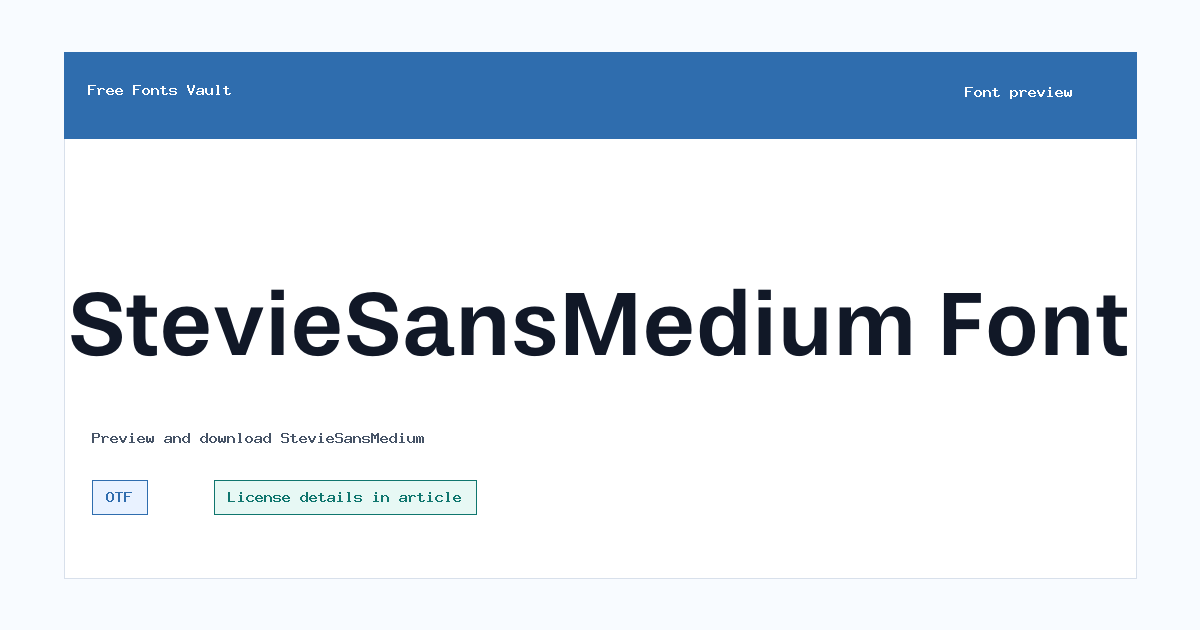 StevieSansMedium font preview showing the family name