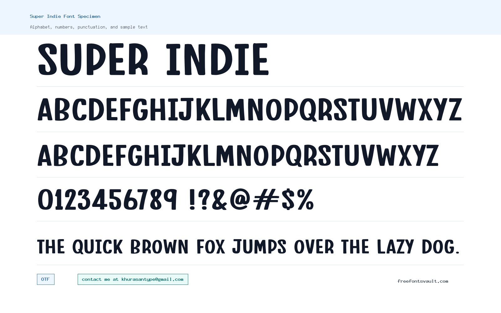 Super Indie font specimen showing alphabet, numbers, and sample text