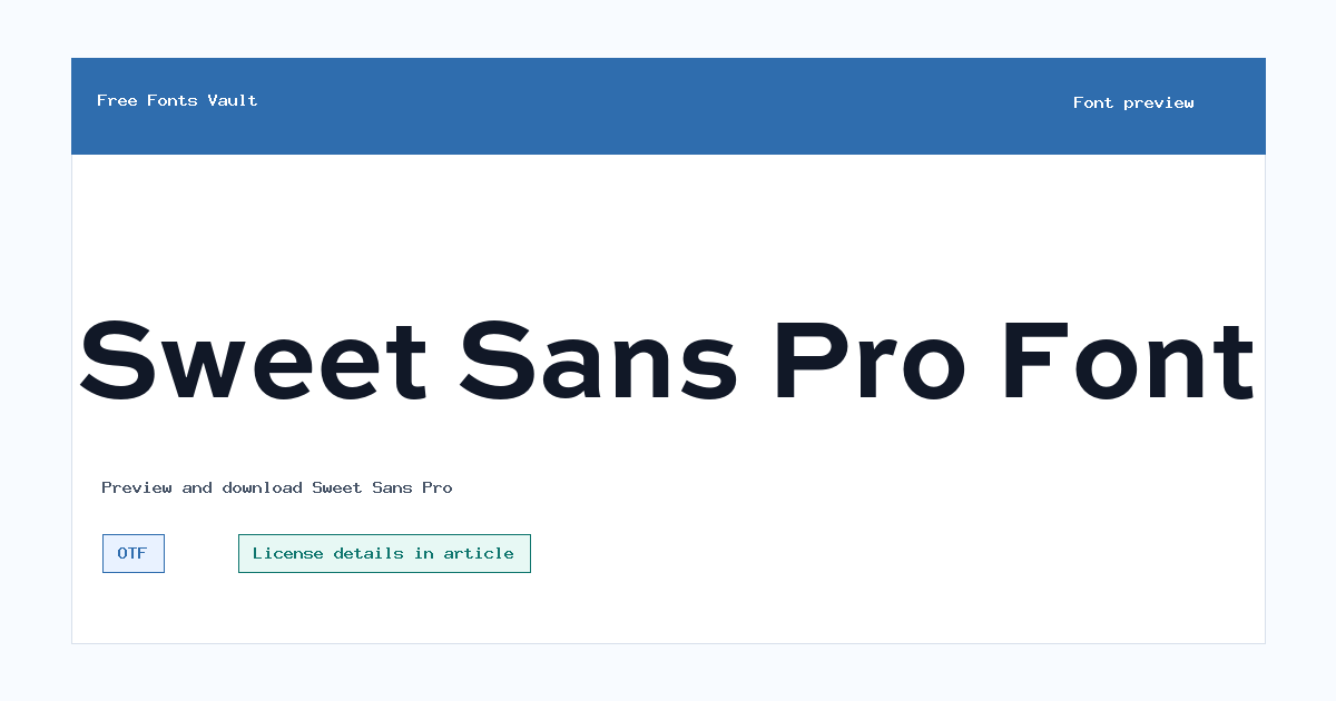 Sweet Sans Pro font preview showing the family name
