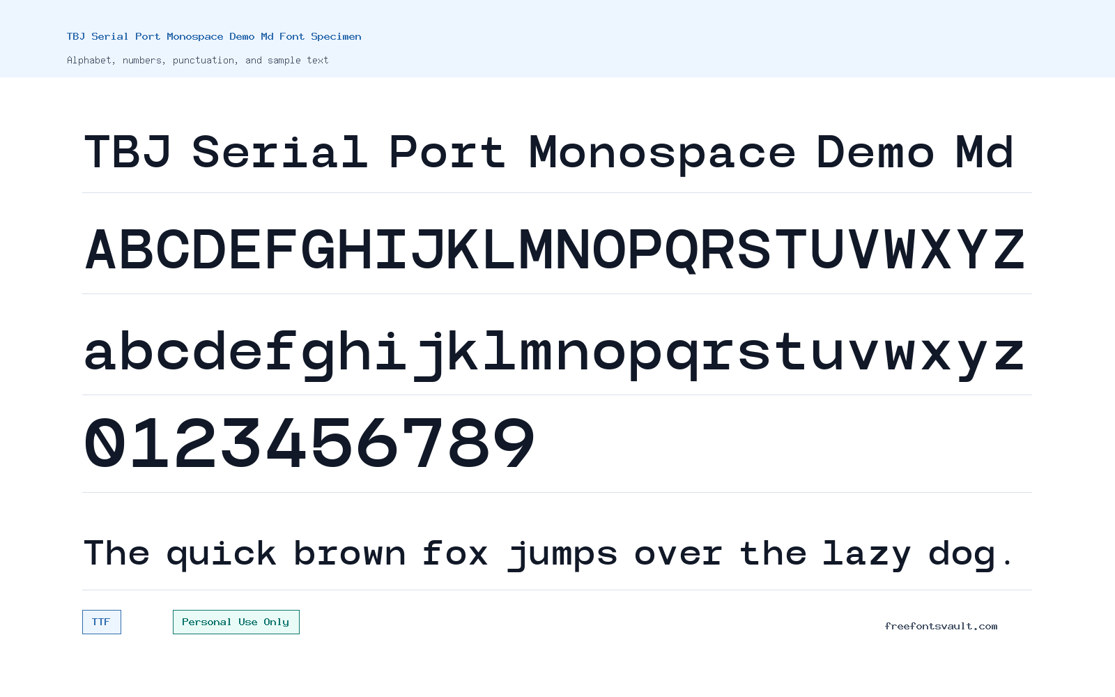 TBJ Serial Port Monospace Demo Md font specimen showing alphabet, numbers, and sample text