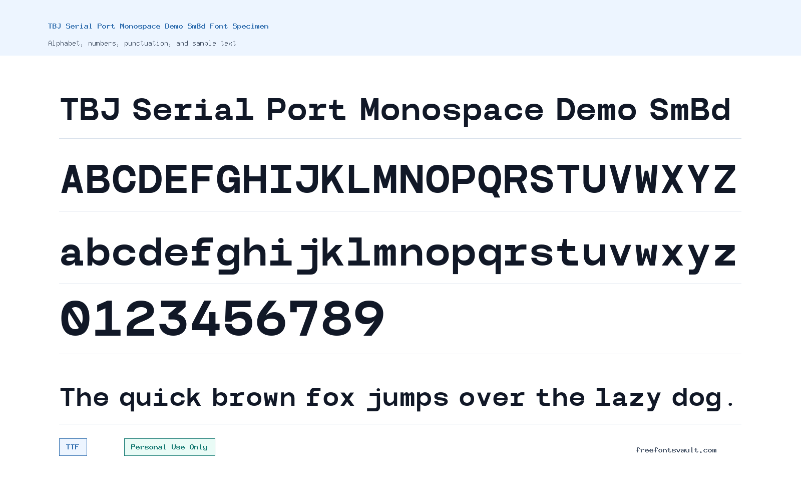 TBJ Serial Port Monospace Demo SmBd font specimen showing alphabet, numbers, and sample text