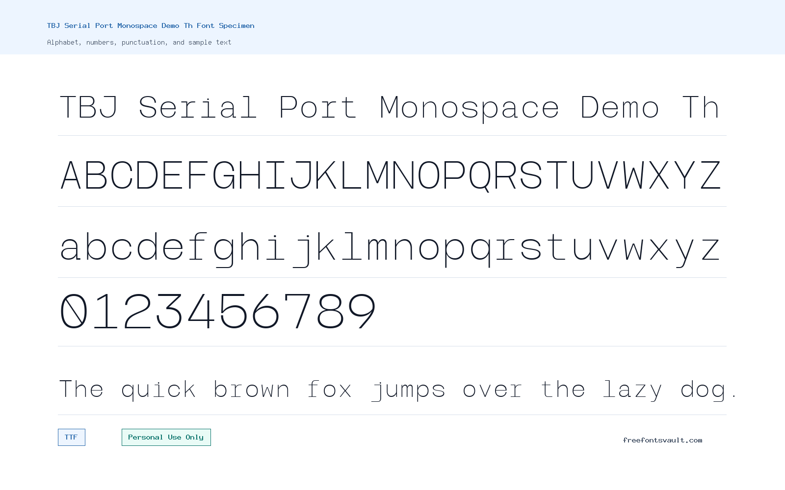 TBJ Serial Port Monospace Demo Th font specimen showing alphabet, numbers, and sample text