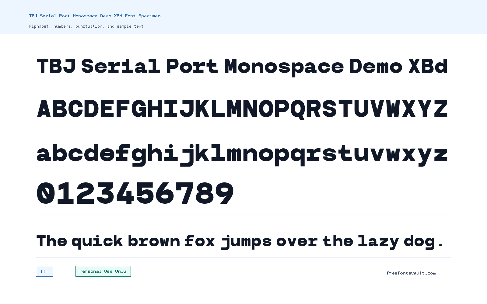TBJ Serial Port Monospace Demo XBd font specimen showing alphabet, numbers, and sample text