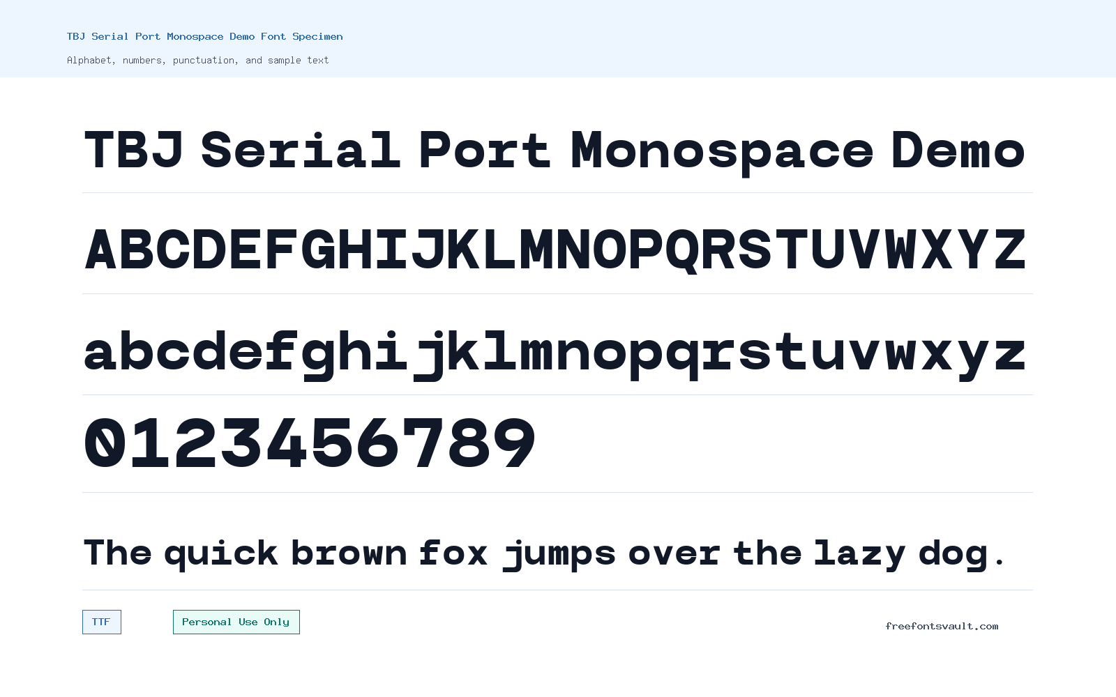 TBJ Serial Port Monospace Demo font specimen showing alphabet, numbers, and sample text