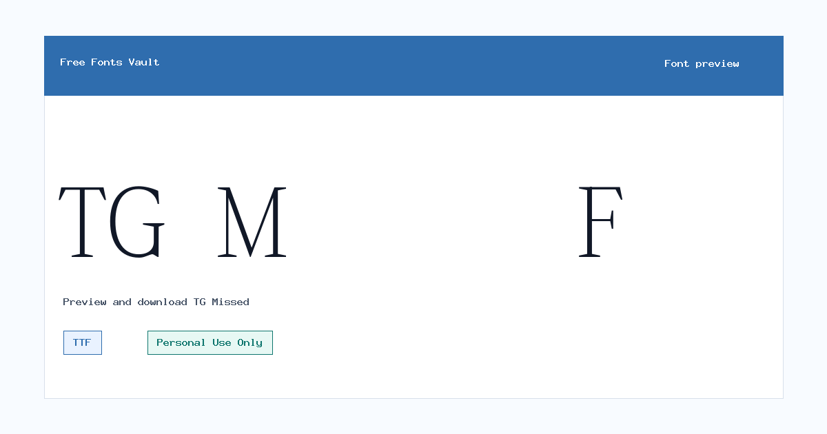 TG Missed font preview showing the family name