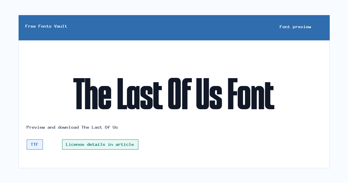 The Last Of Us font preview showing the family name