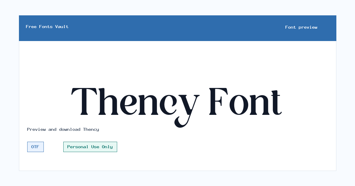 Thency font preview showing the family name