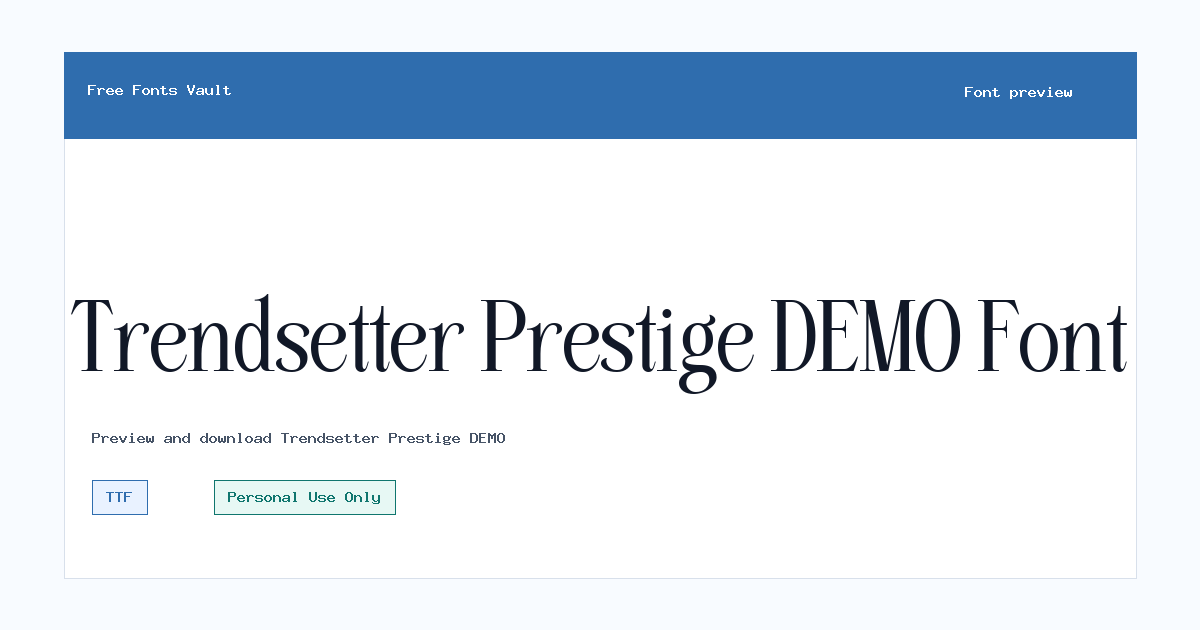 Trendsetter Prestige DEMO font preview showing the family name