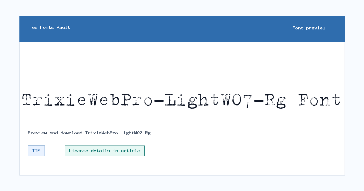 TrixieWebPro-LightW07-Rg font preview showing the family name