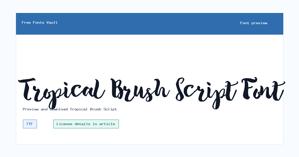 Tropical Brush Script font preview showing the family name