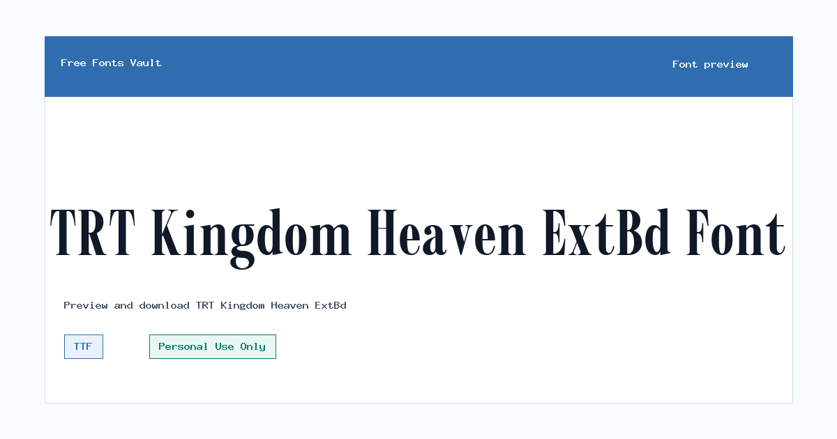 TRT Kingdom Heaven ExtBd font preview showing the family name