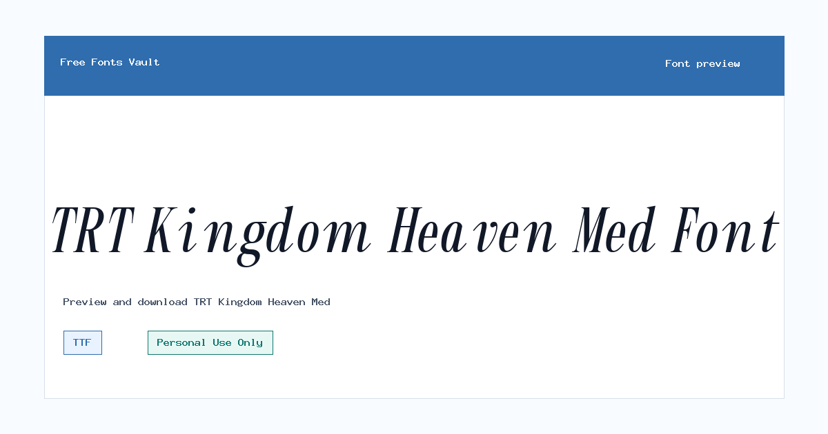TRT Kingdom Heaven Med font preview showing the family name