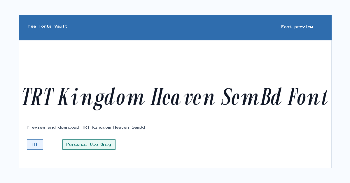 TRT Kingdom Heaven SemBd font preview showing the family name
