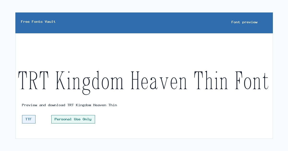 TRT Kingdom Heaven Thin font preview showing the family name