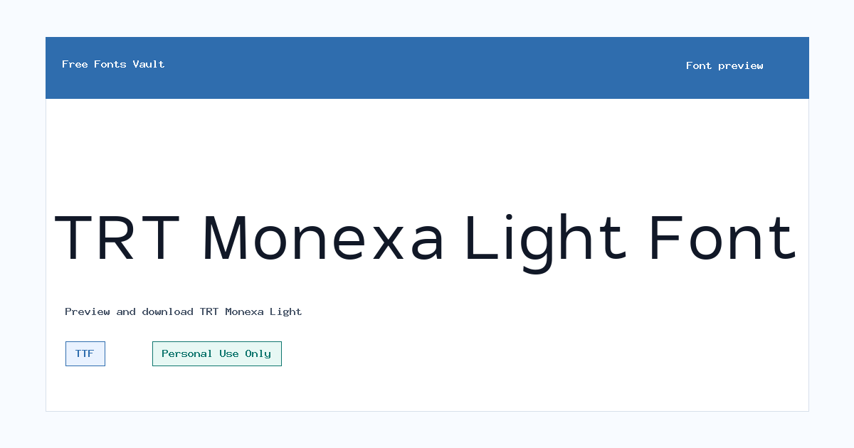 TRT Monexa Light font preview showing the family name