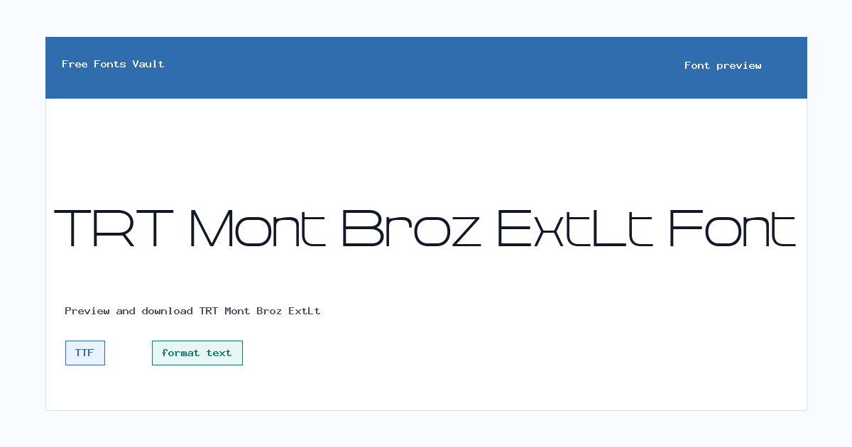 TRT Mont Broz ExtLt font preview showing the family name