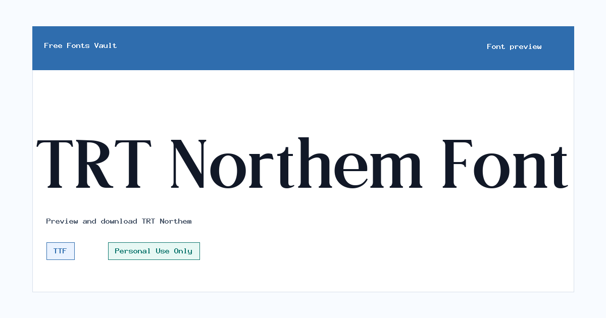 TRT Northem font preview showing the family name