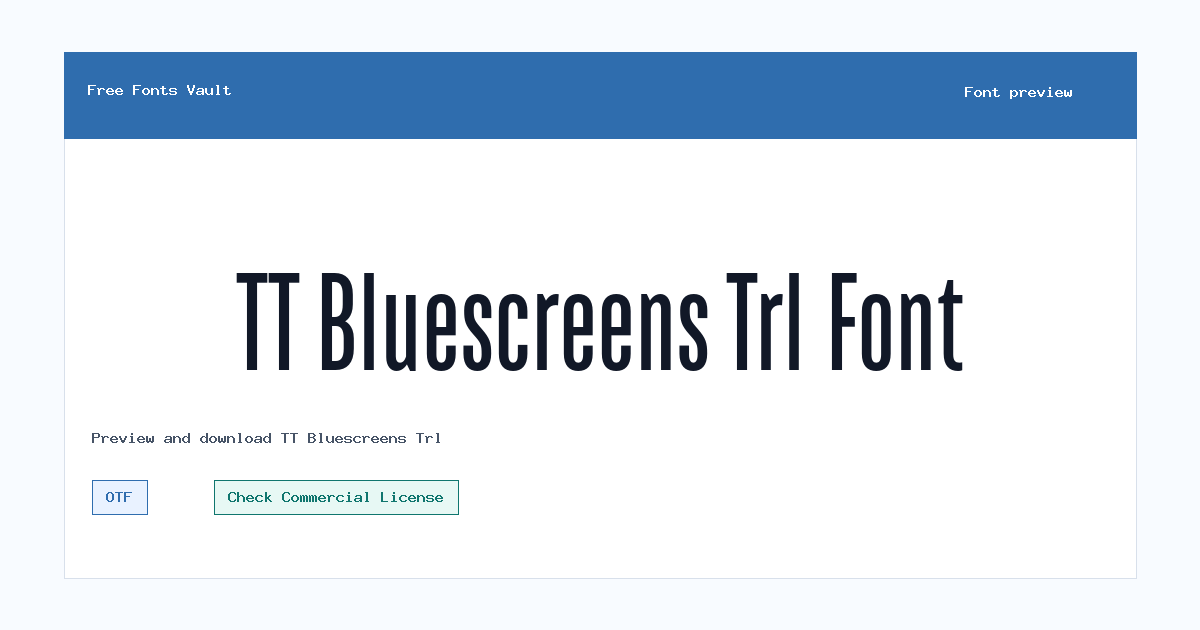 TT Bluescreens Trl font preview showing the family name