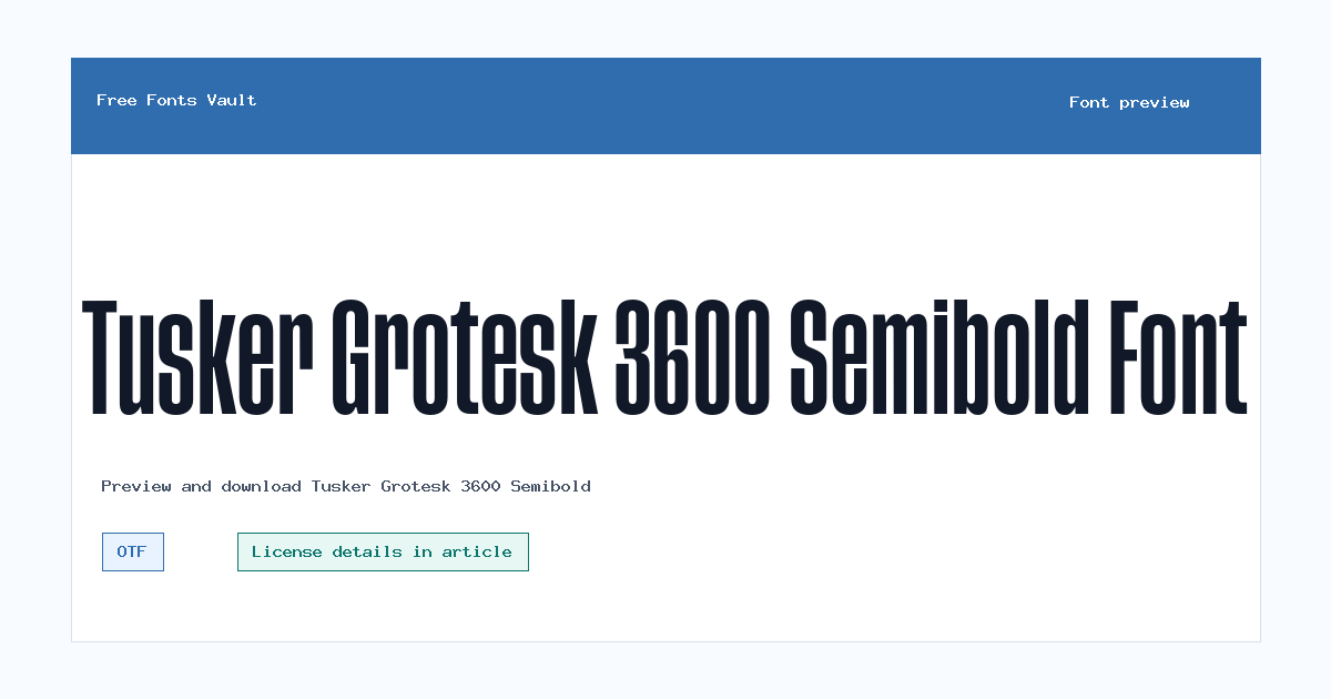 Tusker Grotesk 3600 Semibold font preview showing the family name