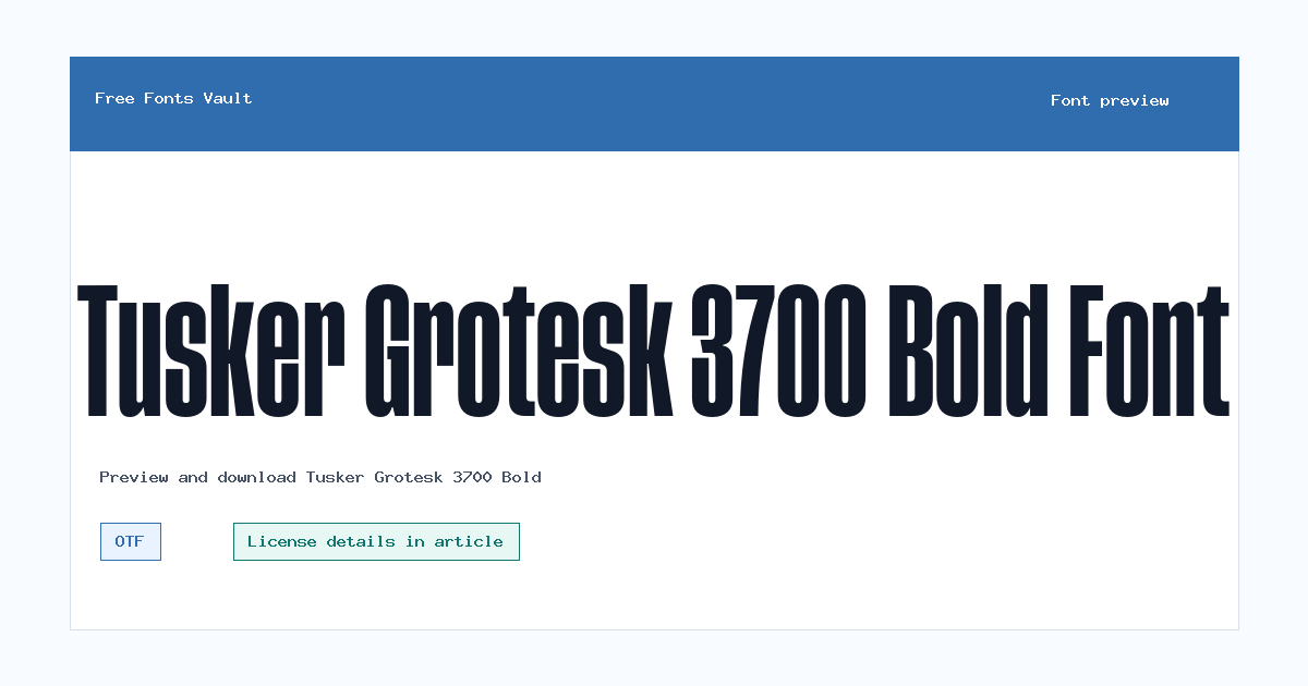 Tusker Grotesk 3700 Bold font preview showing the family name