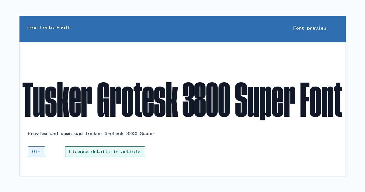 Tusker Grotesk 3800 Super font preview showing the family name