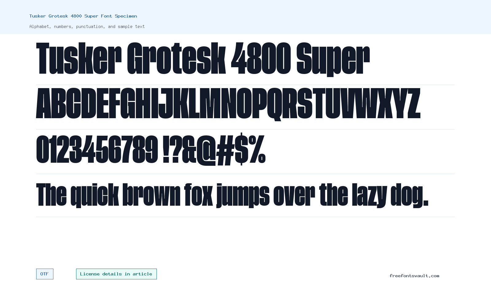 Tusker Grotesk 4800 Super font specimen showing alphabet, numbers, and sample text