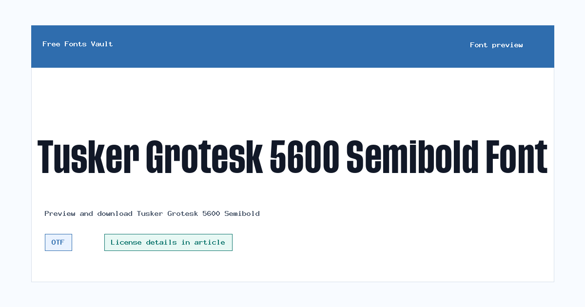 Tusker Grotesk 5600 Semibold font preview showing the family name