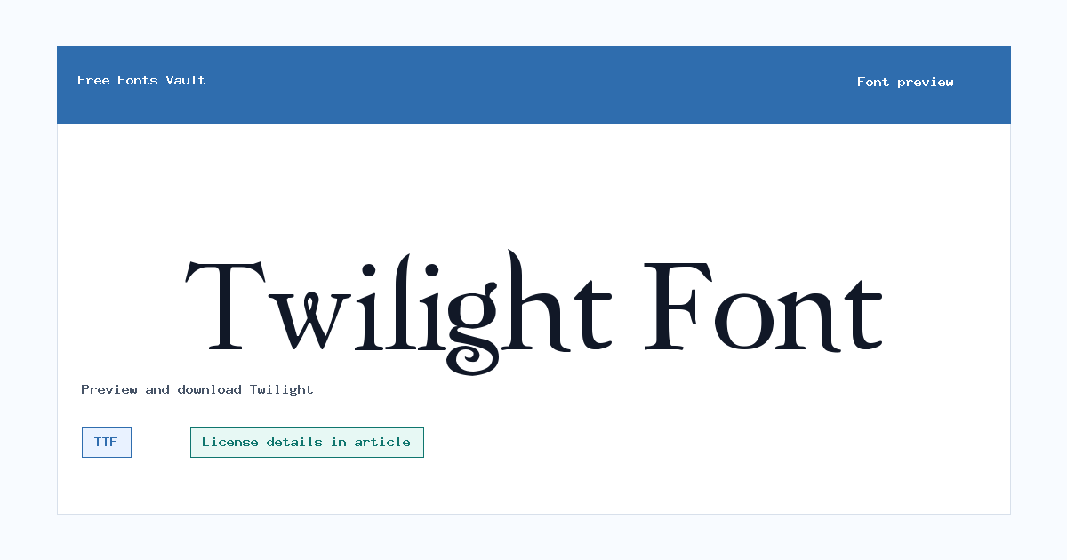 Twilight font preview showing the family name