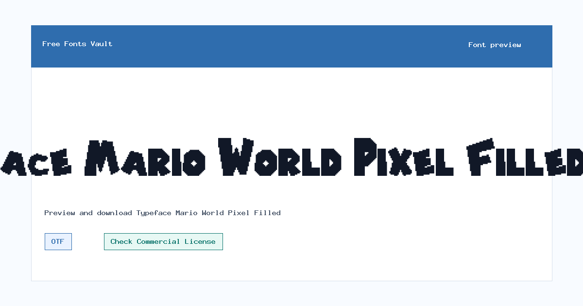Typeface Mario World Pixel Filled font preview showing the family name