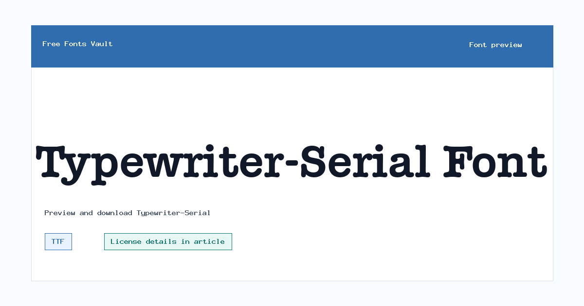 Typewriter-Serial font preview showing the family name